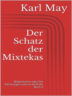 cover image of Der Schatz der Mixtekas
